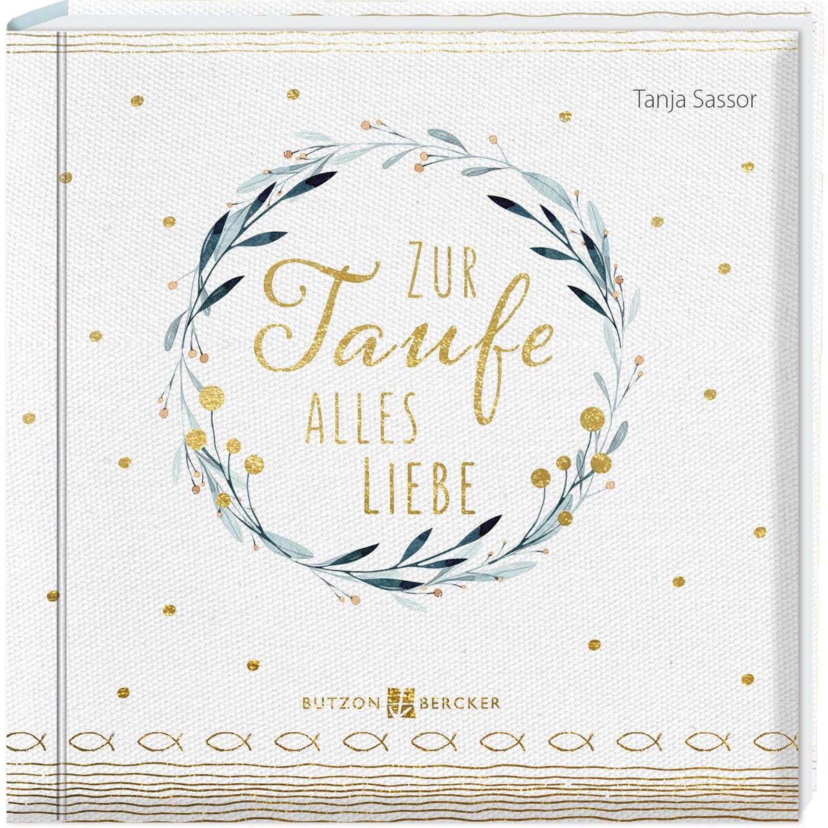Zur Taufe alles Liebe (1 Stück) von Butzon und Bercker