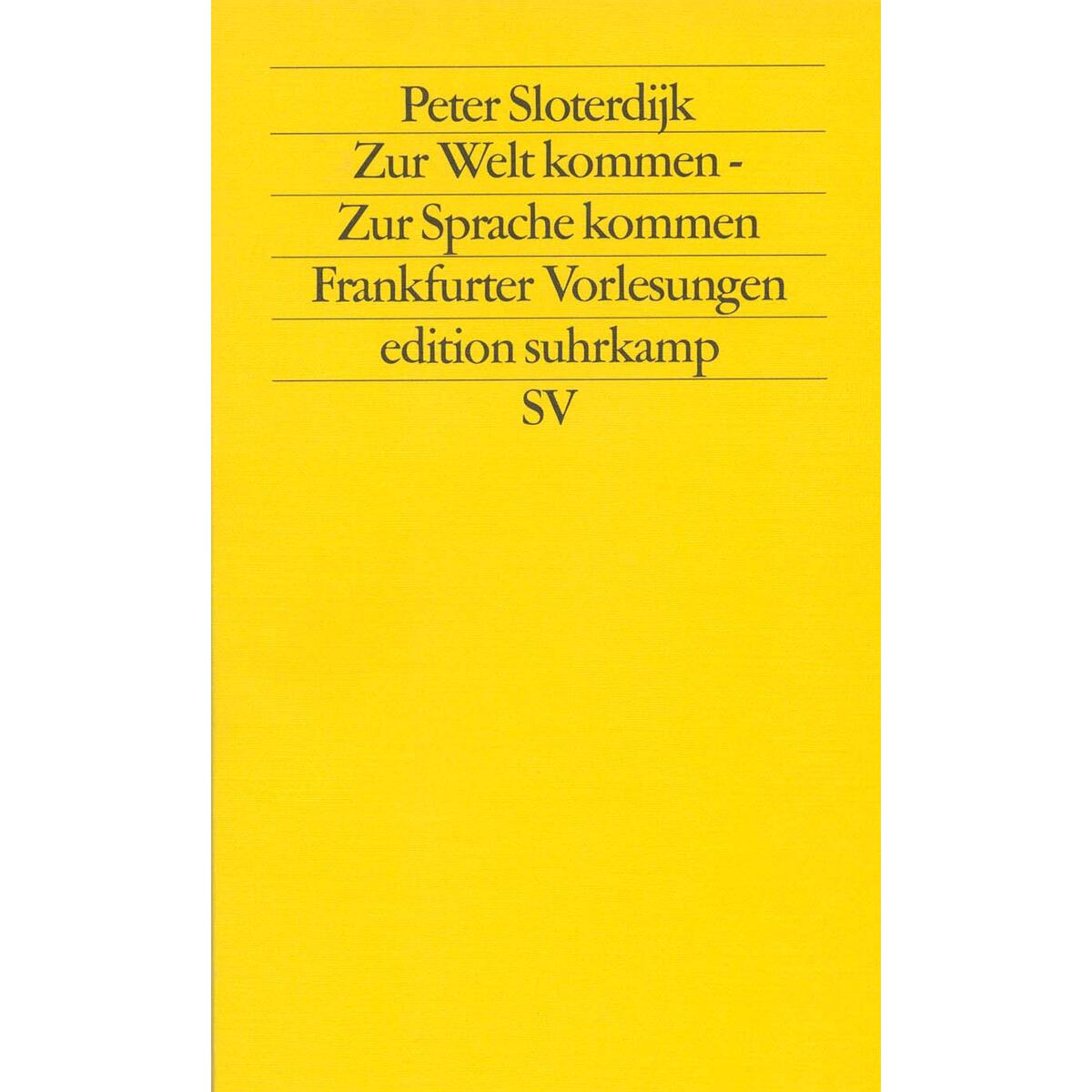 Zur Welt kommen. Zur Sprache kommen Zur Welt kommen. Zur Sprache kommen von Suhrkamp Verlag AG