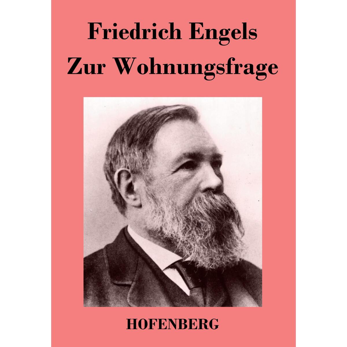 Zur Wohnungsfrage von Hofenberg