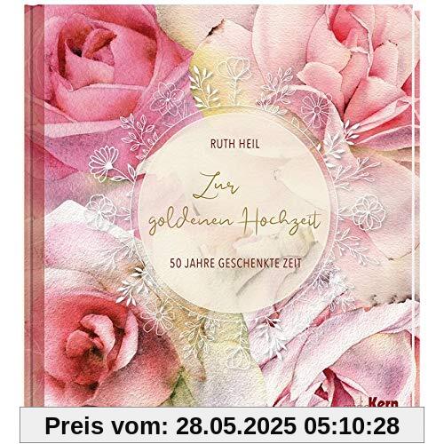 Zur goldenen Hochzeit: 50 Jahre geschenkte Zeit