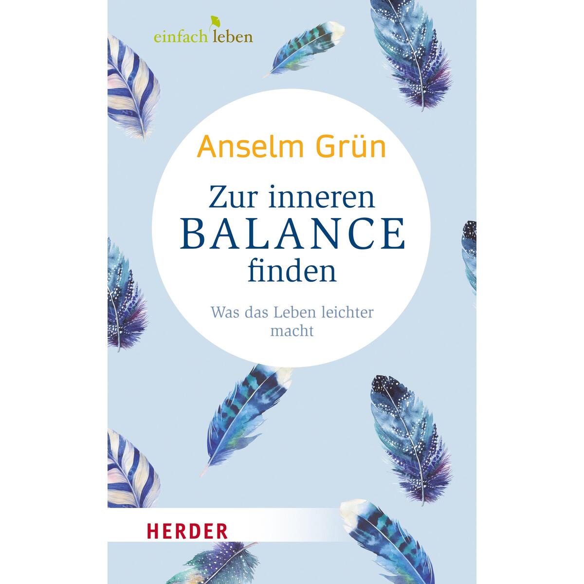 Zur inneren Balance finden von Herder Verlag GmbH