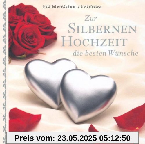 Zur silbernen Hochzeit die besten Wünsche -