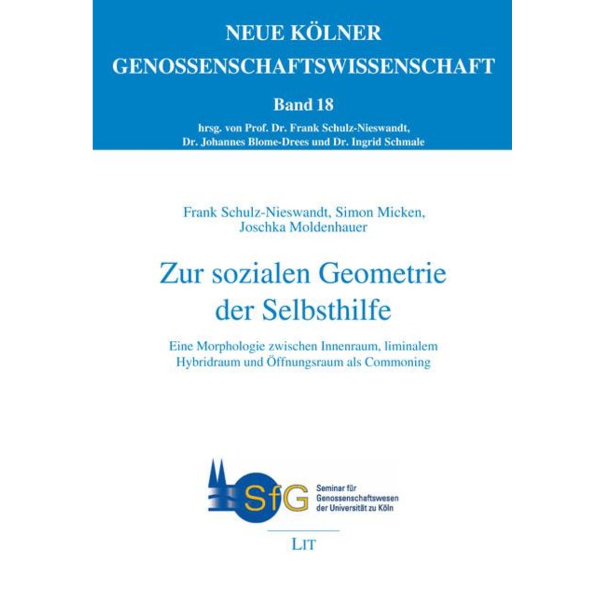 Zur sozialen Geometrie der Selbsthilfe Zur sozialen Geometrie der Selbsthilfe von Lit Verlag