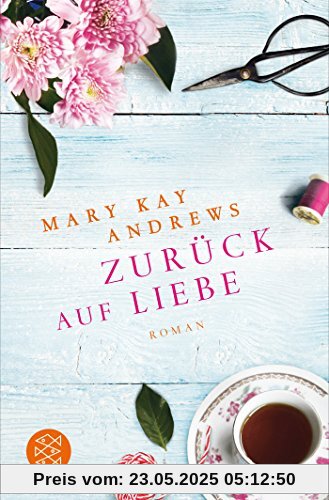Zurück auf Liebe: Roman Zurück auf Liebe: Roman