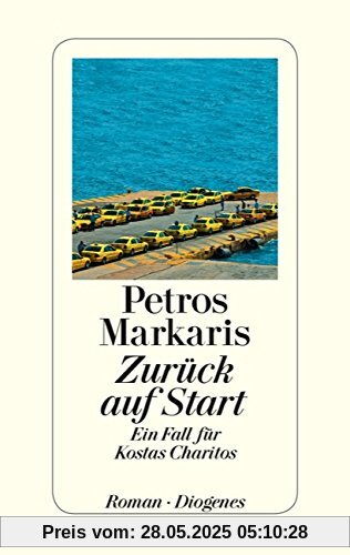 Zurück auf Start: Ein Fall für Kostas Charitos Zurück auf Start: Ein Fall für Kostas Charitos