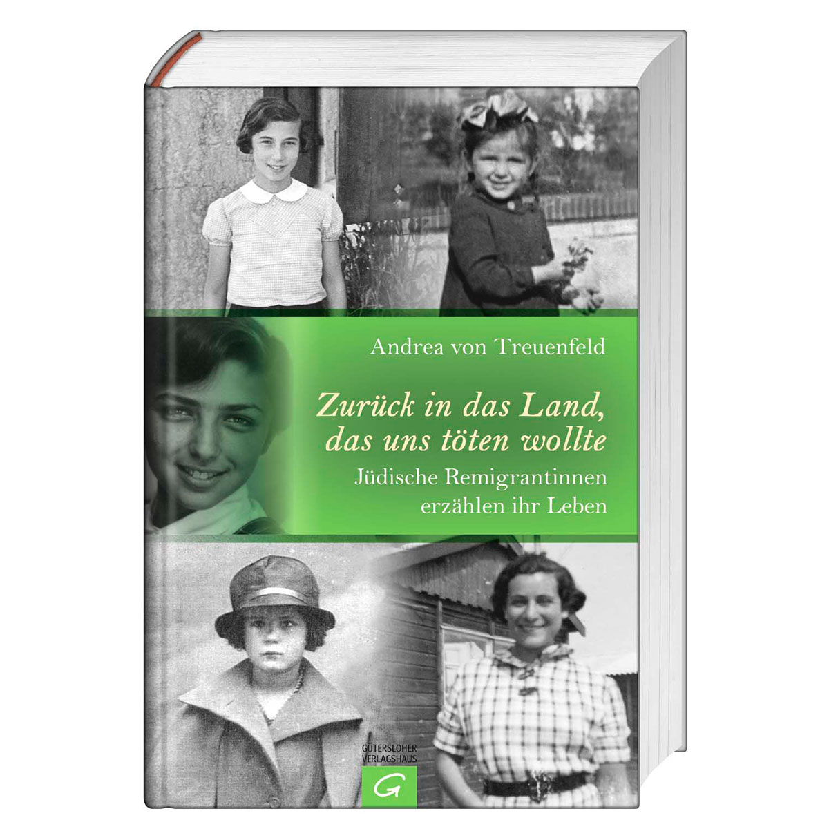 Zurück in das Land, das uns töten wollte Zurück in das Land, das uns töten wollte von Gütersloher Verlagshaus
