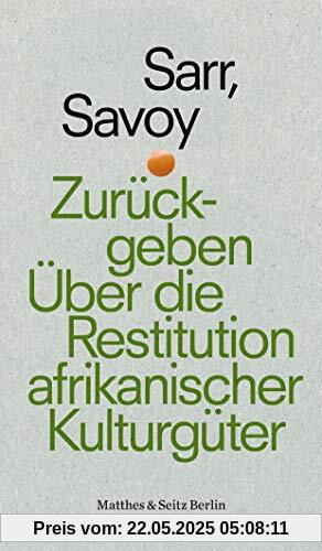 Zurückgeben: Über die Restitution afrikanischer Kulturgüter (punctum)