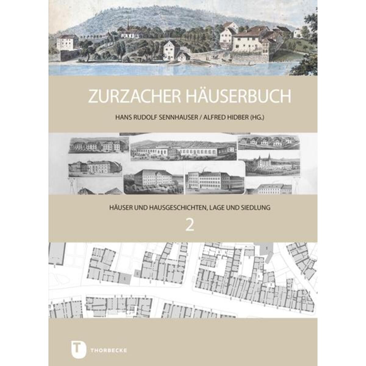 Zurzacher Häuserbuch Zurzacher Häuserbuch von Thorbecke Jan Verlag
