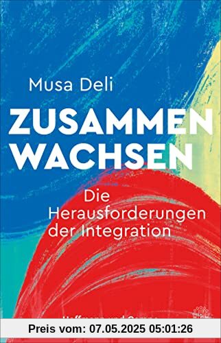 Zusammenwachsen: Die Herausforderungen der Integration