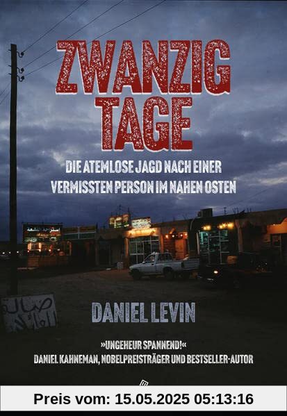 Zwanzig Tage: Die atemlose Jagd nach einer vermissten Person im Nahen Osten