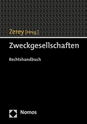 Zweckgesellschaften: Rechtshandbuch
