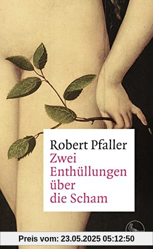 Zwei Enthüllungen über die Scham