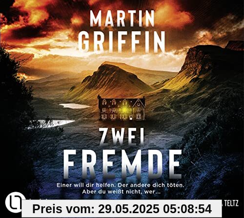Zwei Fremde: Einer will dir helfen. Der andere dich töten. Aber du weißt nicht, wer.