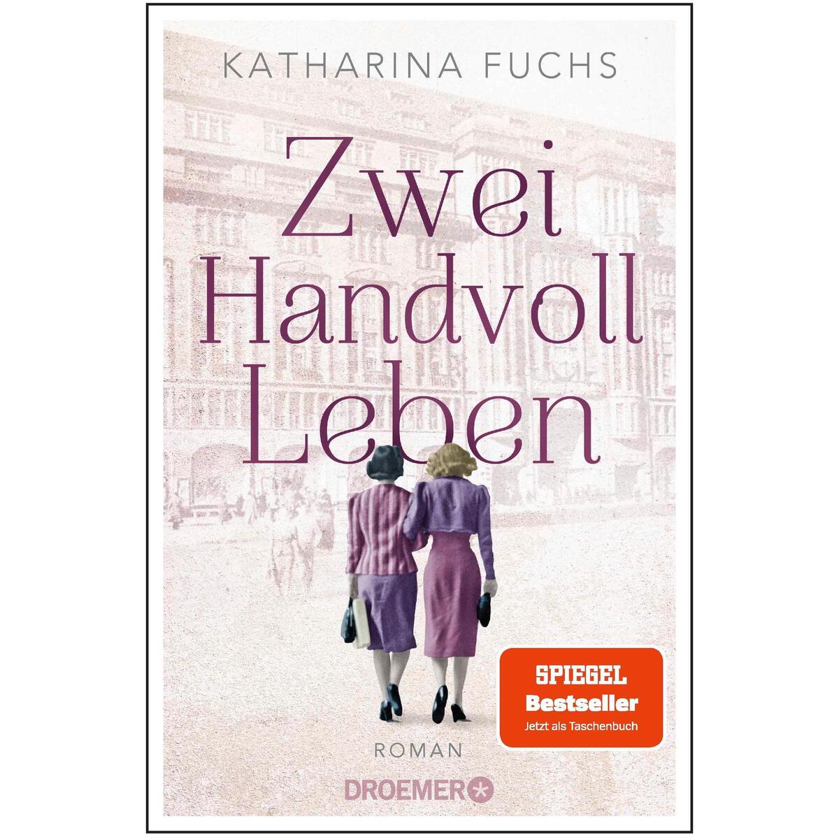 Zwei Handvoll Leben von Droemer Knaur TB