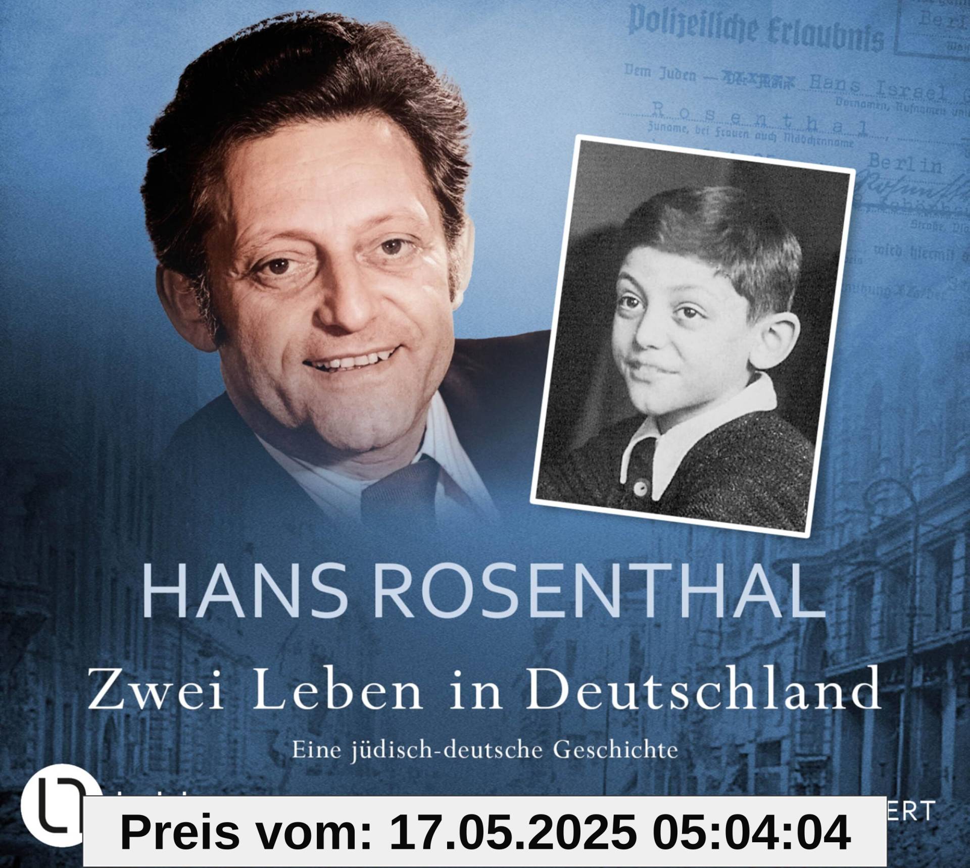 Zwei Leben in Deutschland: Eine jüdisch-deutsche Geschichte. Zwei Leben in Deutschland: Eine jüdisch-deutsche Geschichte.