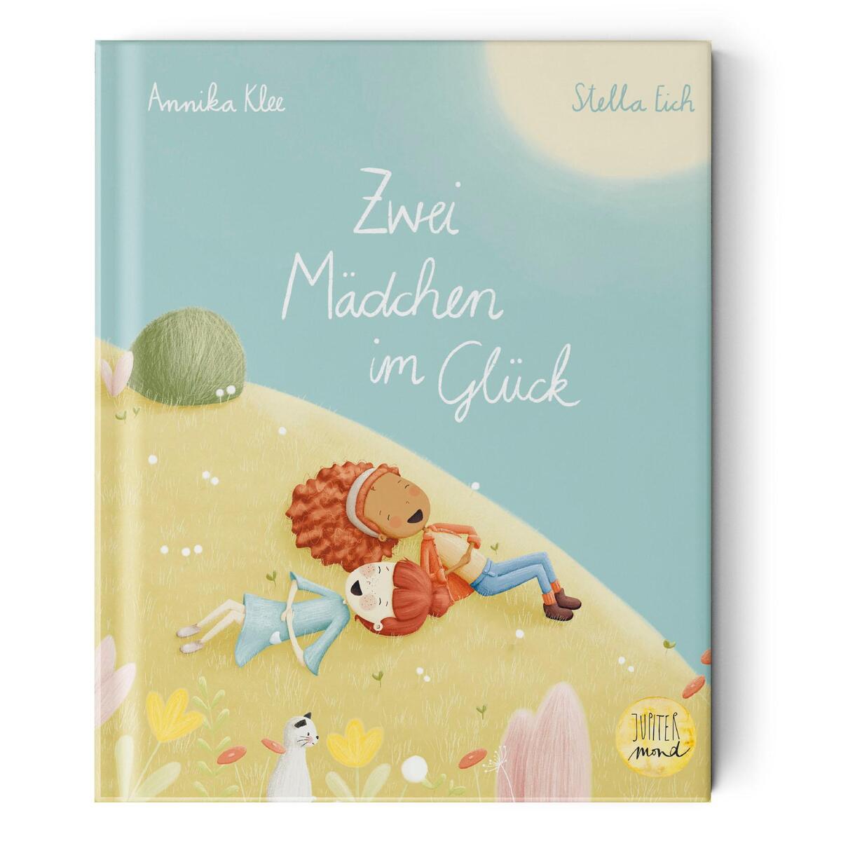 Zwei Mädchen im Glück von Jupitermond Verlag