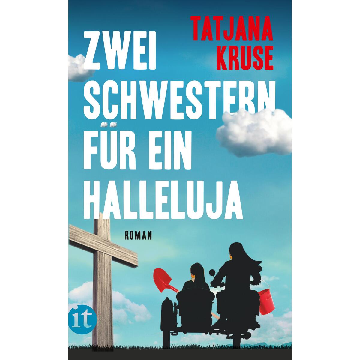 Zwei Schwestern für ein Halleluja Zwei Schwestern für ein Halleluja von Insel Verlag GmbH
