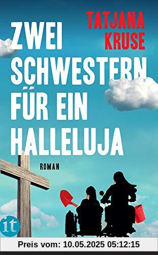 Zwei Schwestern für ein Halleluja: Die K&K-Schwestern ermitteln (insel taschenbuch)