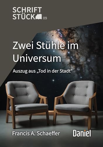 Zwei Stühle im Universum: Auszug aus "Tod in der Stadt" von Daniel-Verlag