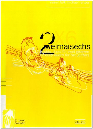 Zweimalsechs (2 x 6): 12 leichte Duos. 2 Gitarren von Doblinger Musikverlag