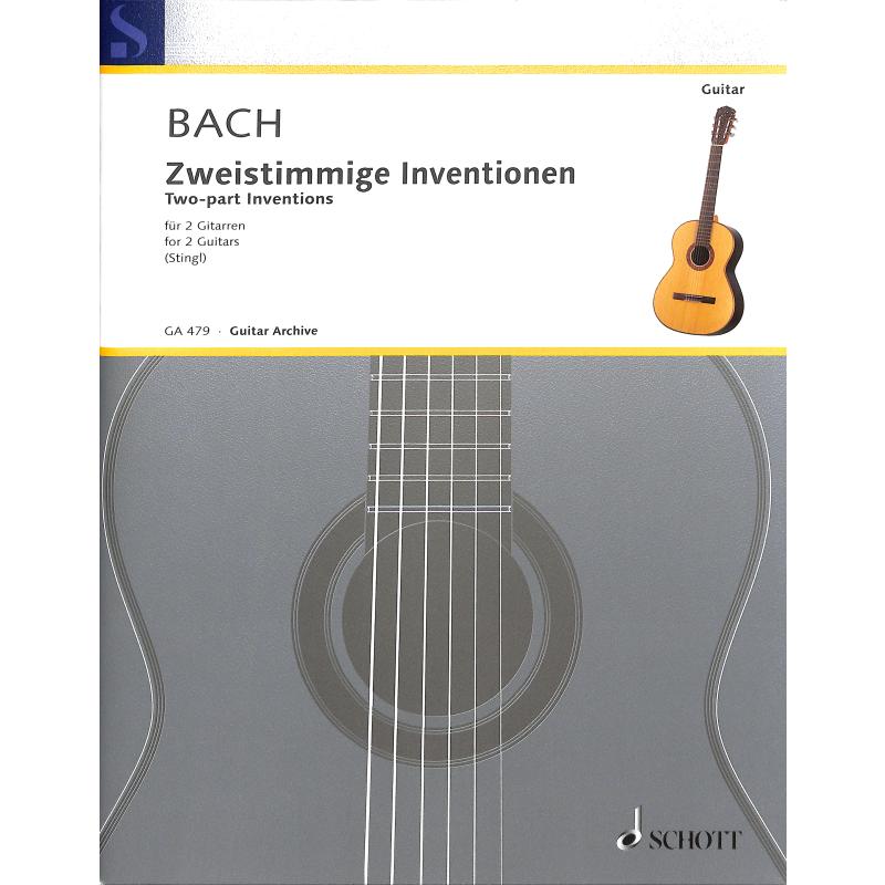 Zweistimmige Inventionen BWV 772-786 Zweistimmige Inventionen BWV 772-786