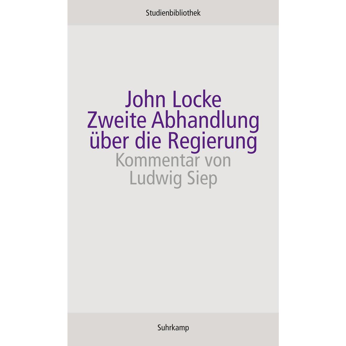 Zweite Abhandlung über die Regierung von Suhrkamp Verlag AG