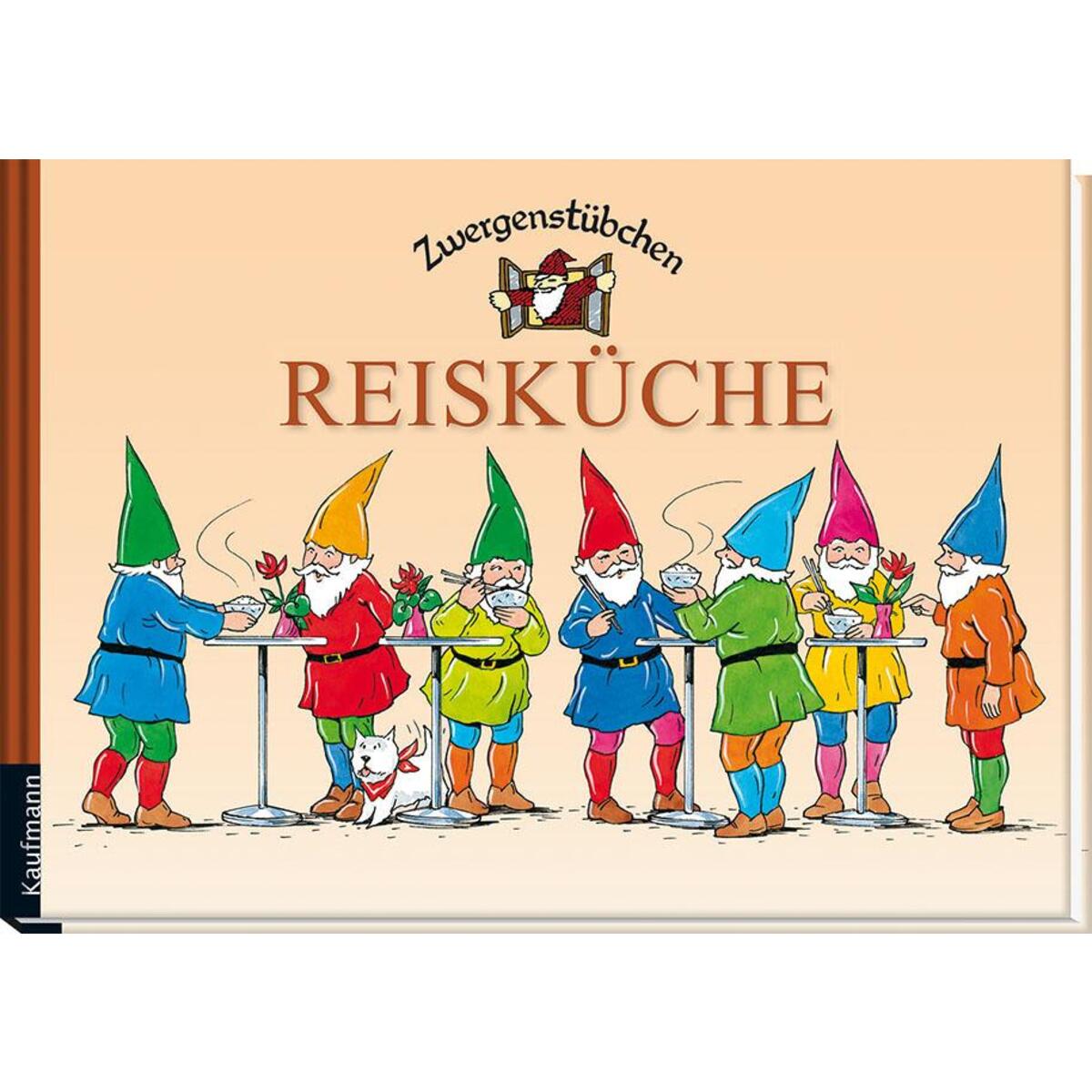 Zwergenstübchen Reisküche Zwergenstübchen Reisküche von Kaufmann Ernst Vlg GmbH