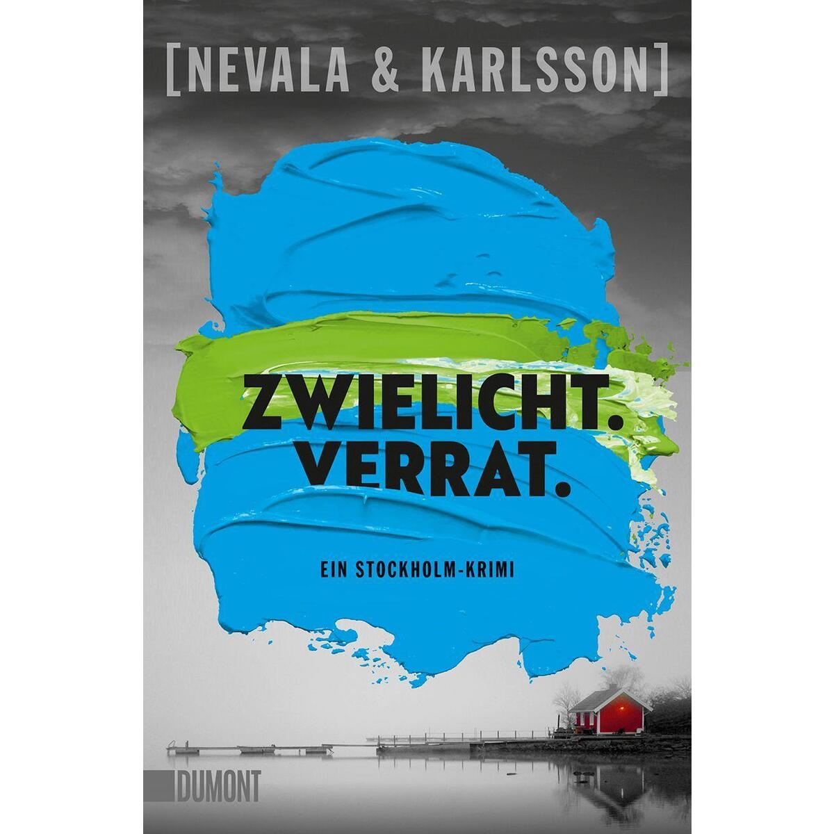 Zwielicht. Verrat. von DuMont Buchverlag GmbH
