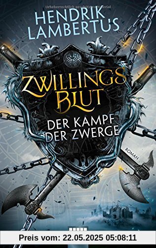 Zwillingsblut - Der Kampf der Zwerge: Roman