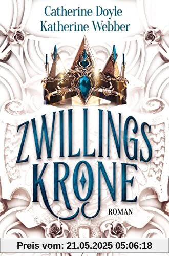 Zwillingskrone: Roman (Zwillingskrone-Reihe, Band 1)