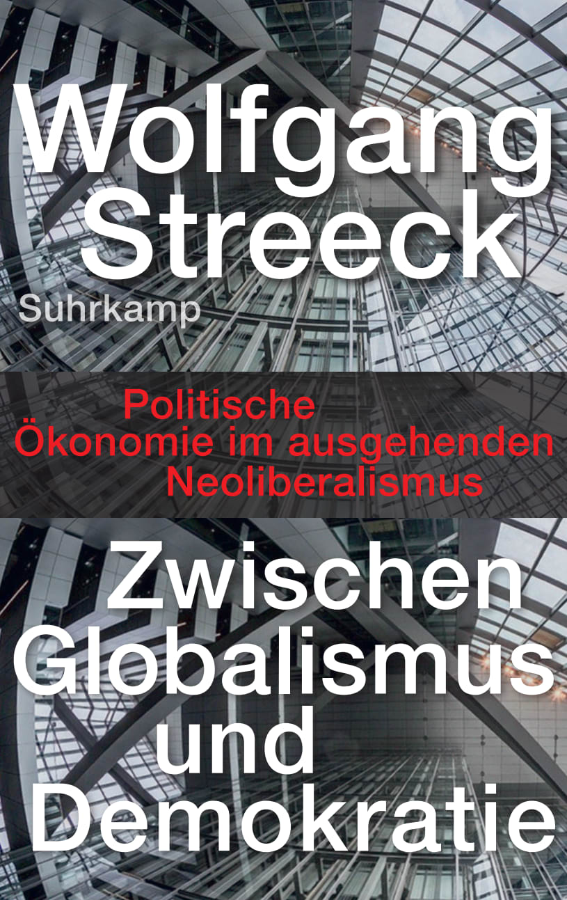 Zwischen Globalismus und Demokratie Zwischen Globalismus und Demokratie von Suhrkamp Verlag