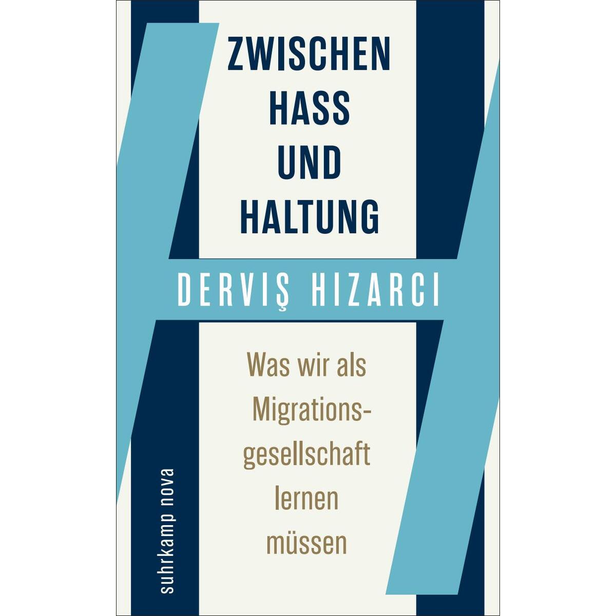 Zwischen Hass und Haltung Zwischen Hass und Haltung von Suhrkamp Verlag
