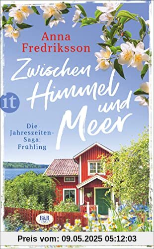 Zwischen Himmel und Meer: Die Jahreszeiten-Saga: Frühling (insel taschenbuch)