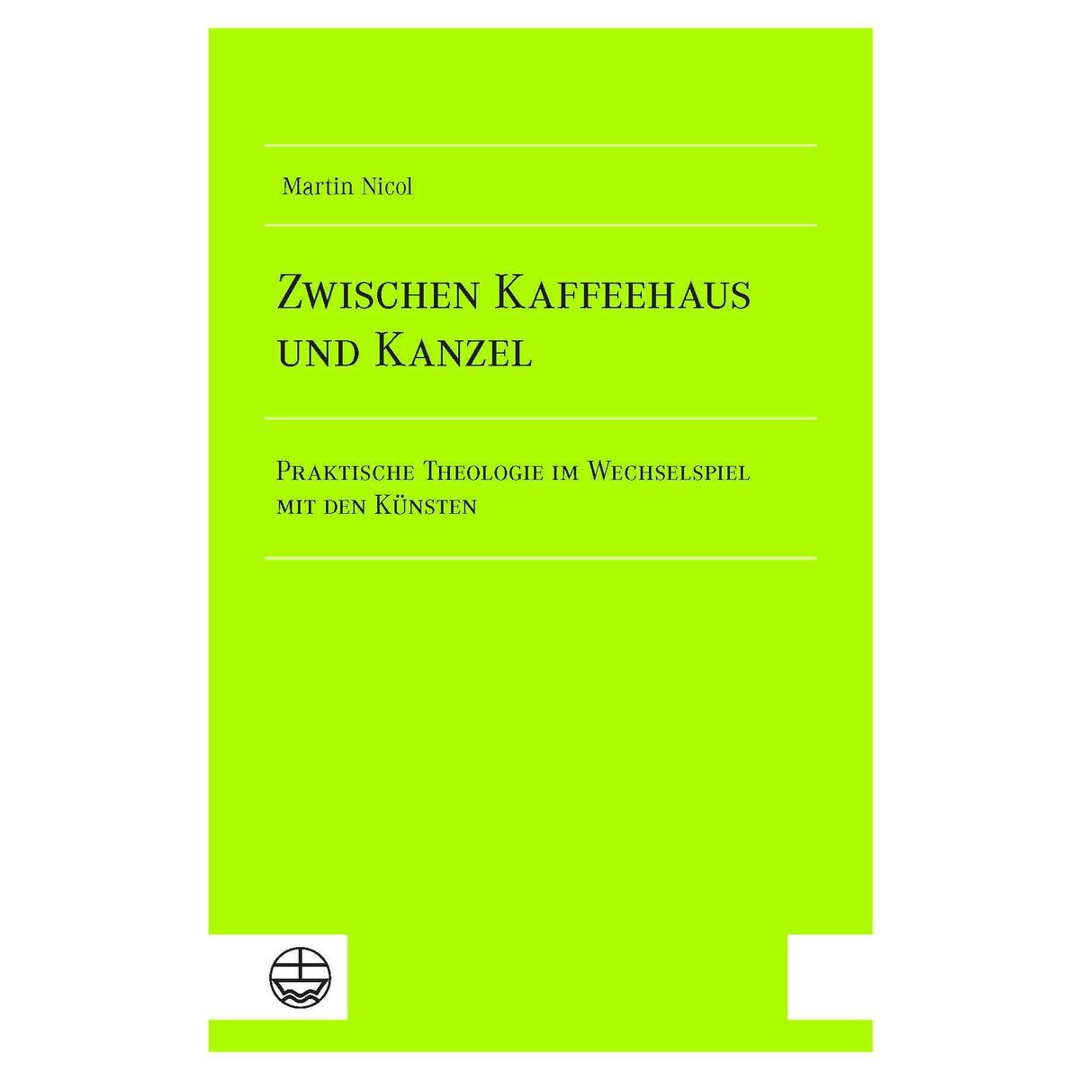 Zwischen Kaffeehaus und Kanzel Zwischen Kaffeehaus und Kanzel von Evangelische Verlagsansta