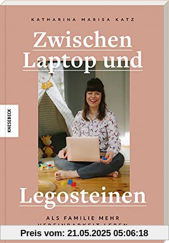 Zwischen Laptop und Legosteinen: Als Familie mehr Vereinbarkeit leben