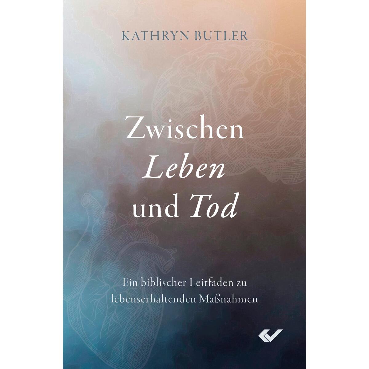 Zwischen Leben und Tod Zwischen Leben und Tod von Christliche Verlagsges.