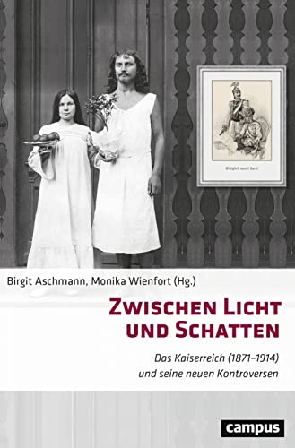 Zwischen Licht und Schatten: Das Kaiserreich (1871–1914) und seine neuen Kontroversen