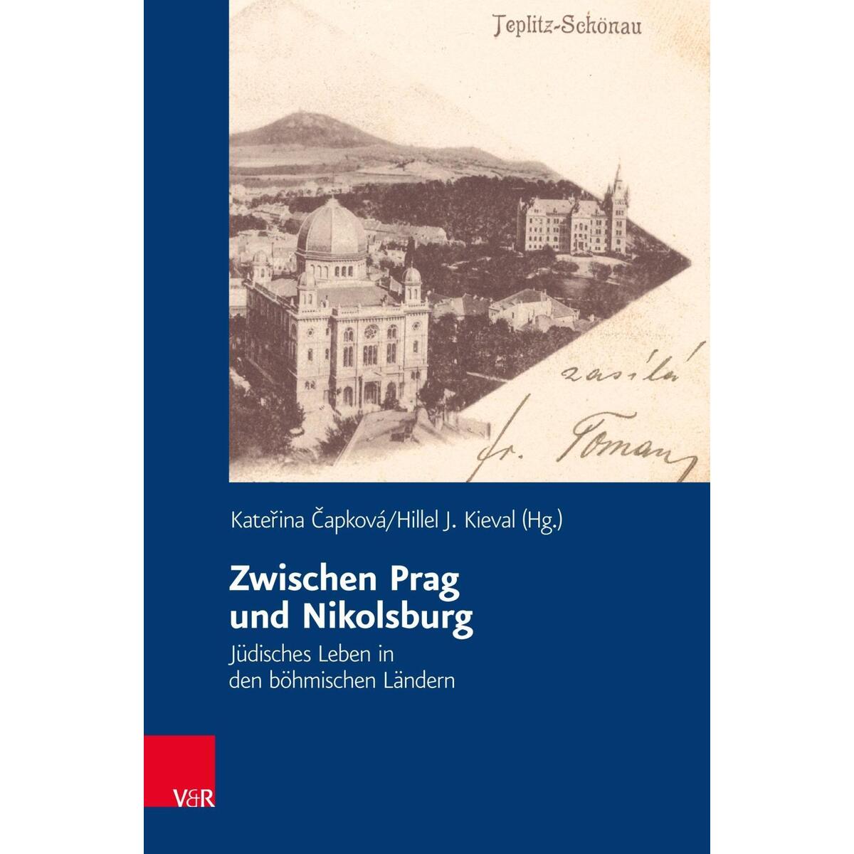 Zwischen Prag und Nikolsburg Zwischen Prag und Nikolsburg von Vandenhoeck + Ruprecht