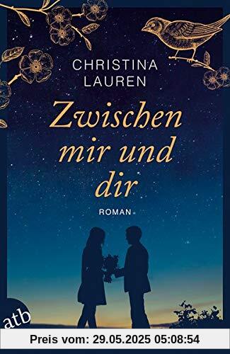 Zwischen mir und dir: Roman Zwischen mir und dir: Roman