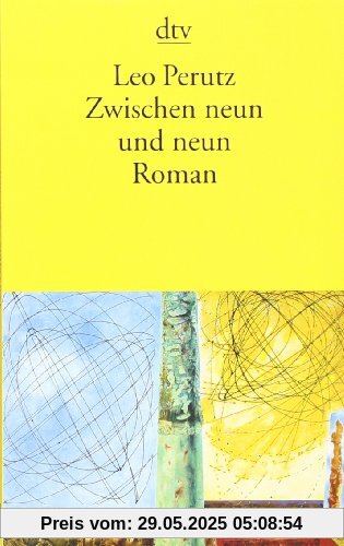 Zwischen neun und neun: Roman