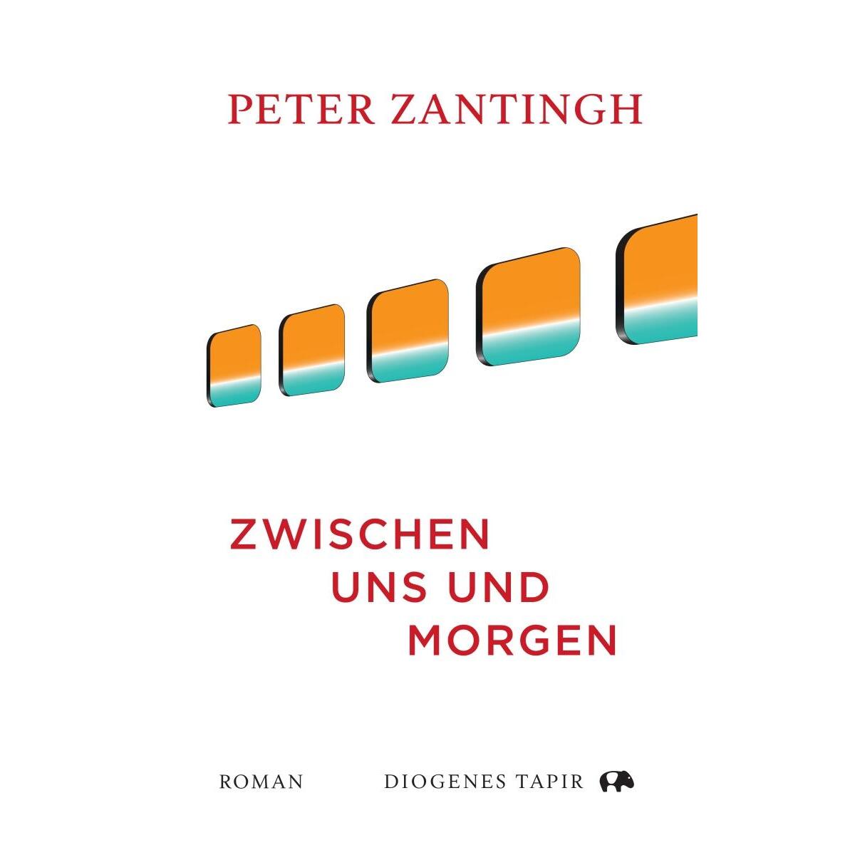 Zwischen uns und morgen von Diogenes Verlag AG