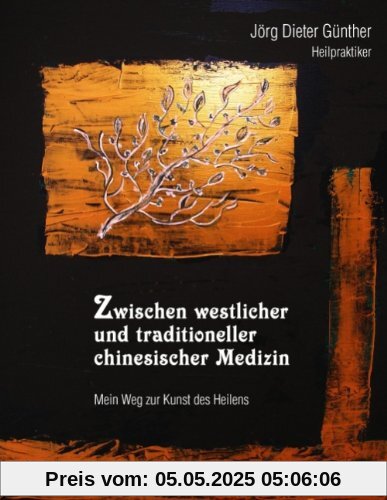Zwischen westlicher und traditioneller chinesischer Medizin: Mein Weg zur Kunst des Heilens