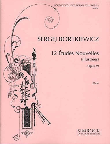 Zwölf Etudes Nouvelles: Illustrées. op. 29. Klavier.