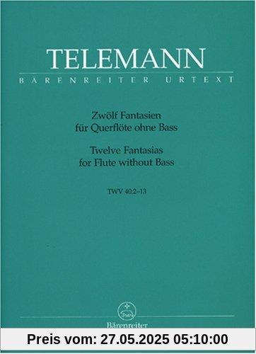 Zwölf Fantasien für Querflöte ohne Bass