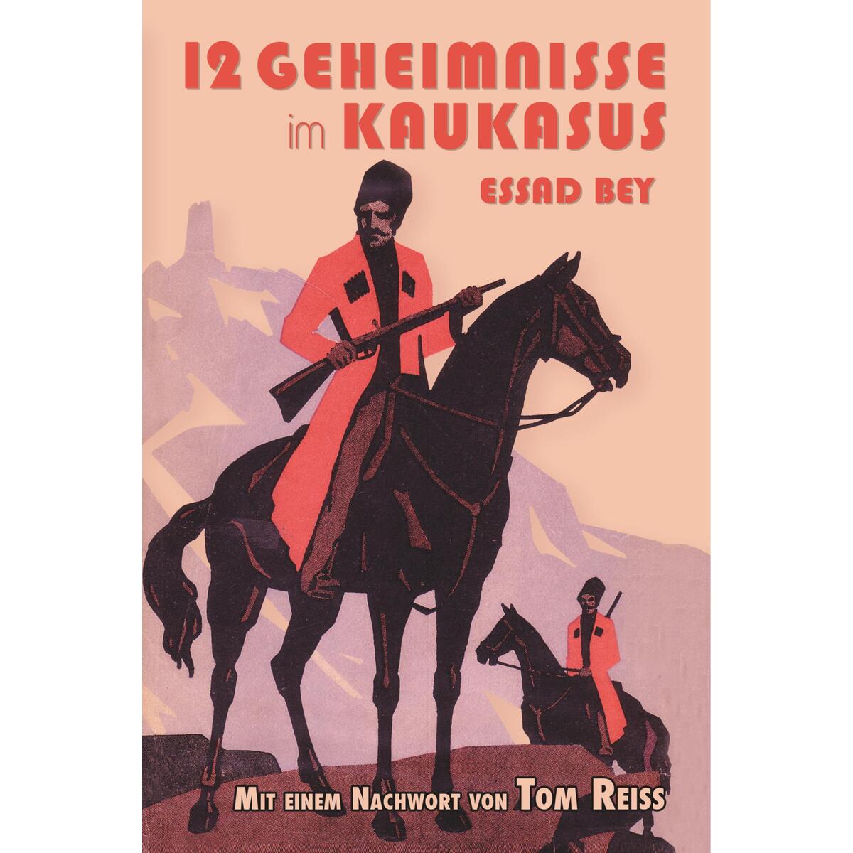 Zwölf Geheimnisse im Kaukasus von Verlag H. J. Maurer