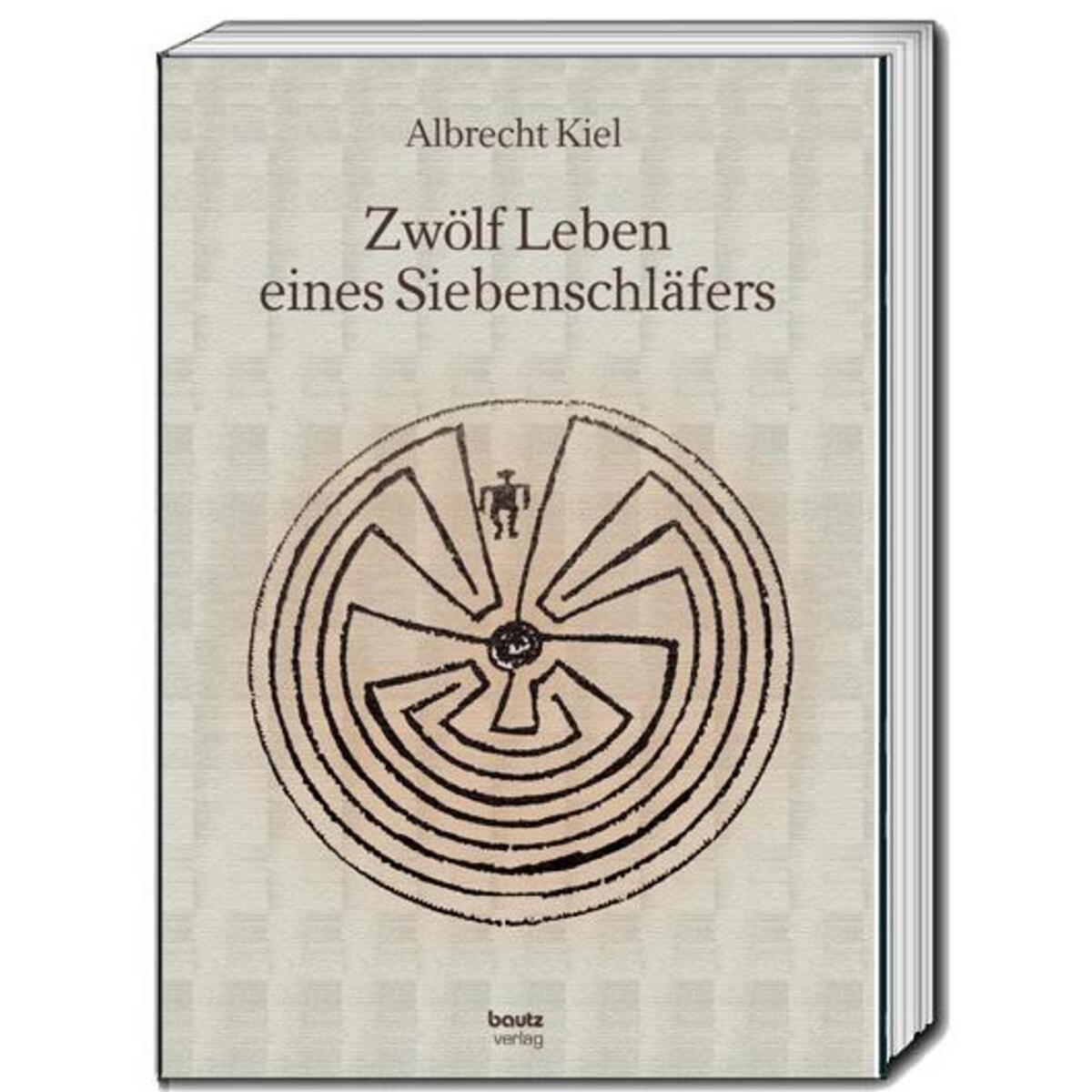 Zwölf Leben eines Siebenschläfers Zwölf Leben eines Siebenschläfers von Bautz, Traugott