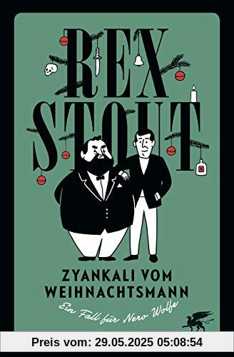 Zyankali vom Weihnachtsmann: Ein Fall für Nero Wolfe