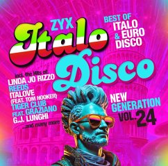 Zyx Italo Disco New Generation Vol. 24 von ZYX MUSIC