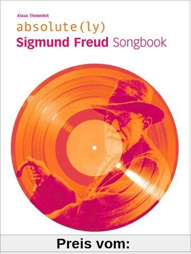 absolute Sigmund Freud. Songbook