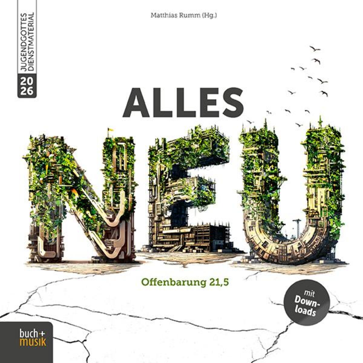 alles neu alles neu von Praxisverlag buch+musik
